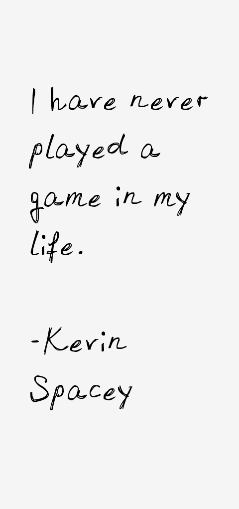 Kevin Spacey Quotes