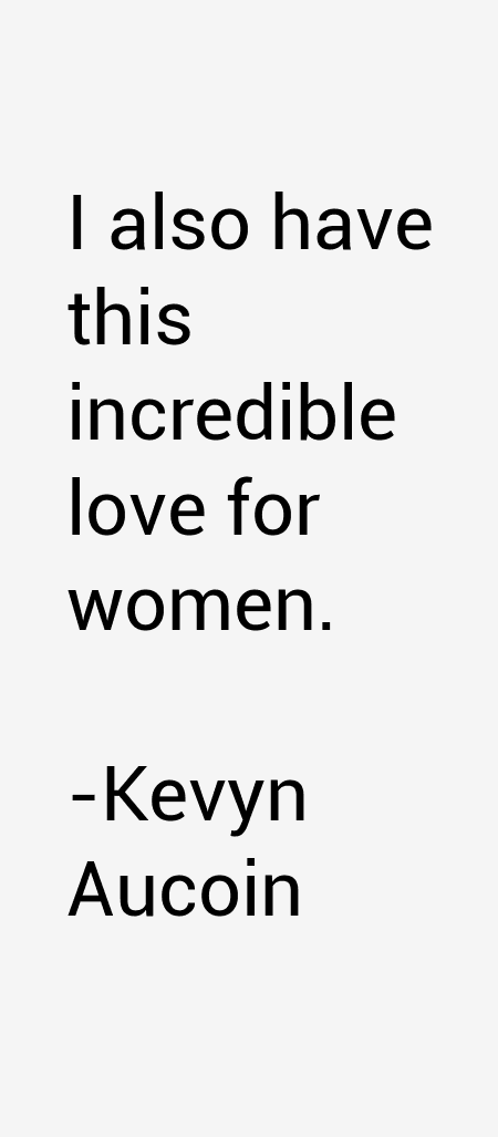 Kevyn Aucoin Quotes
