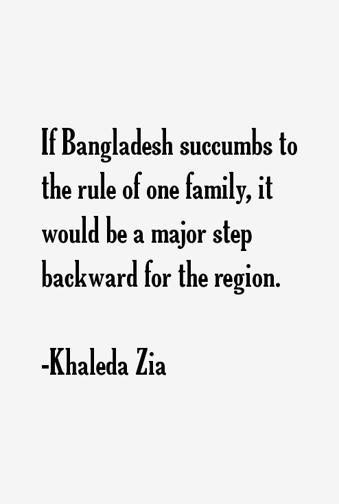 Khaleda Zia Quotes