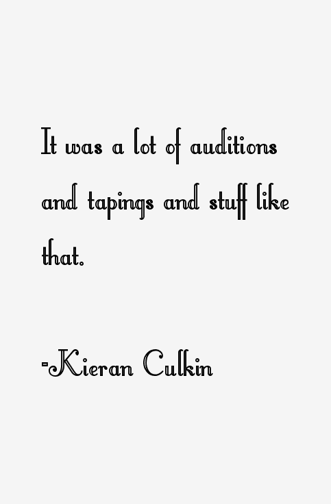 Kieran Culkin Quotes