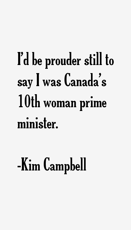 Kim Campbell Quotes