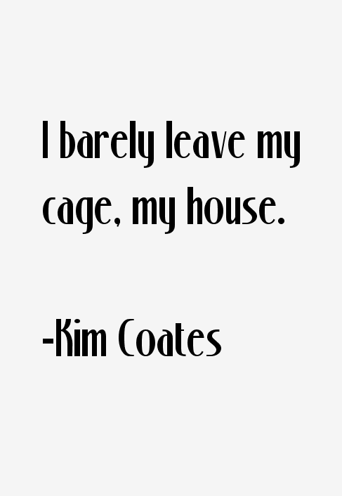 Kim Coates Quotes