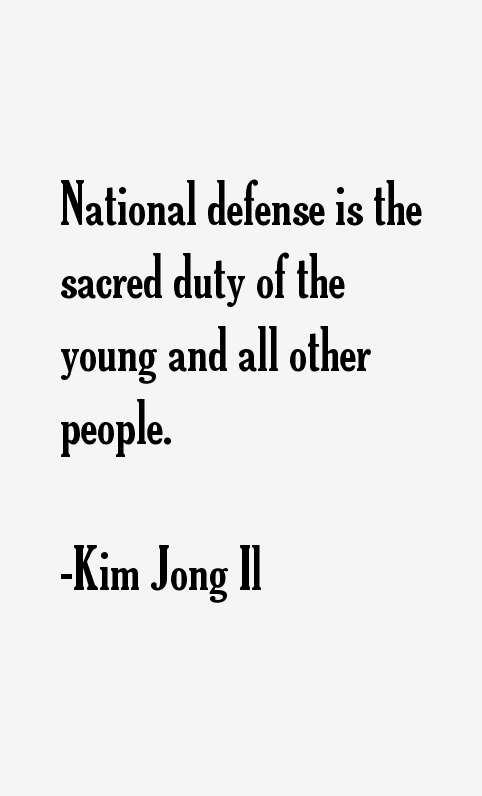 Kim Jong Il Quotes