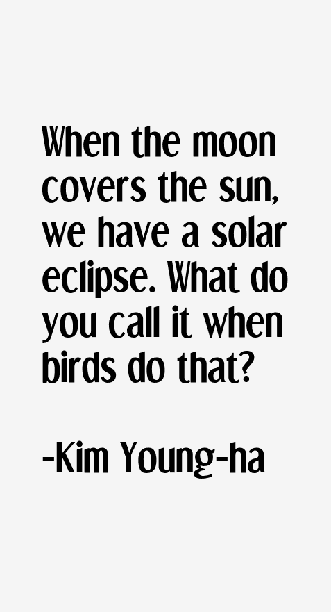 Kim Young-ha Quotes
