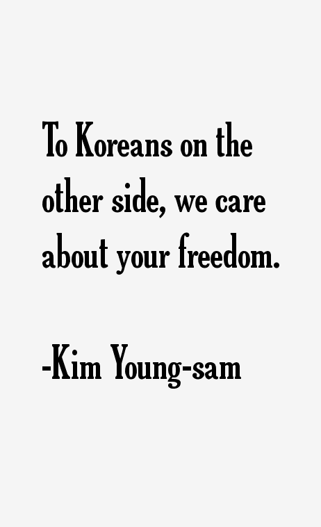Kim Young-sam Quotes
