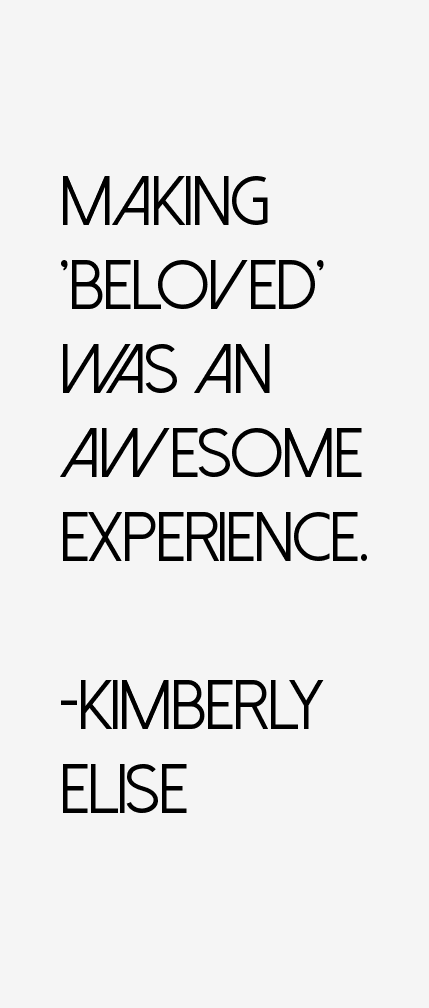 Kimberly Elise Quotes