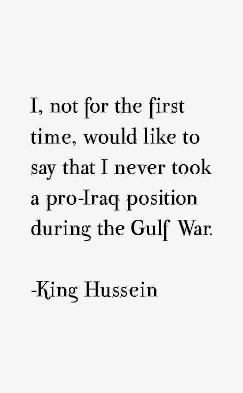 King Hussein Quotes