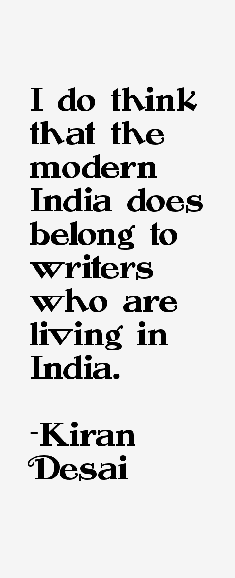 Kiran Desai Quotes