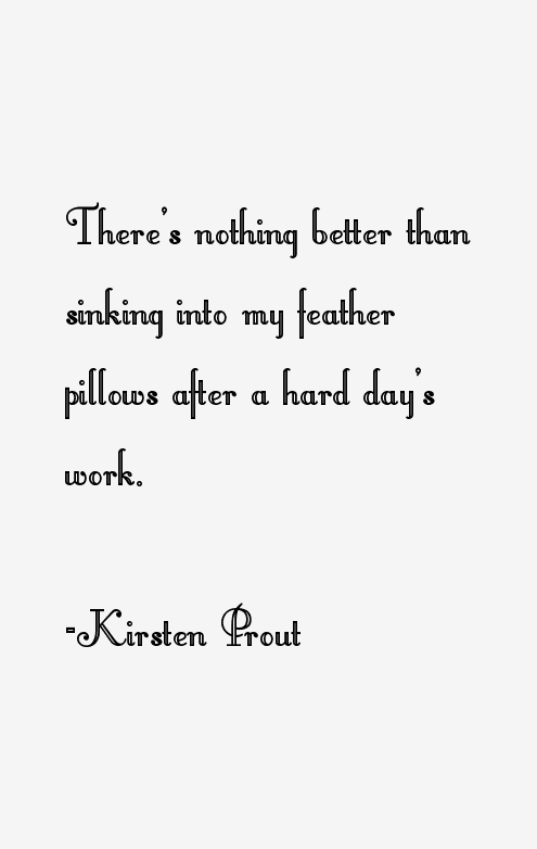 Kirsten Prout Quotes