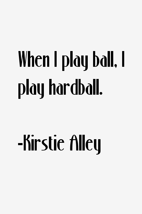 Kirstie Alley Quotes