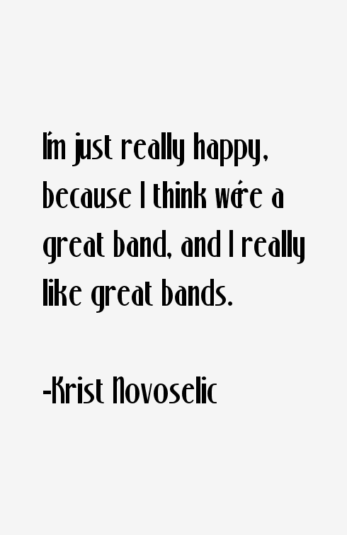 Krist Novoselic Quotes