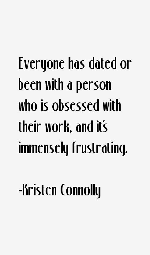 Kristen Connolly Quotes