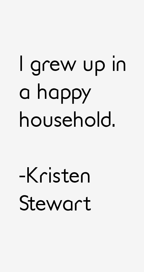 Kristen Stewart Quotes