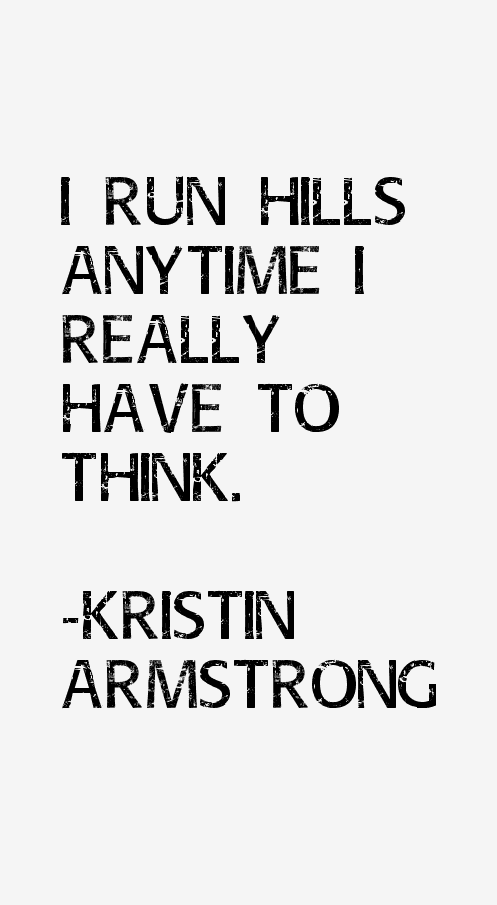 Kristin Armstrong Quotes