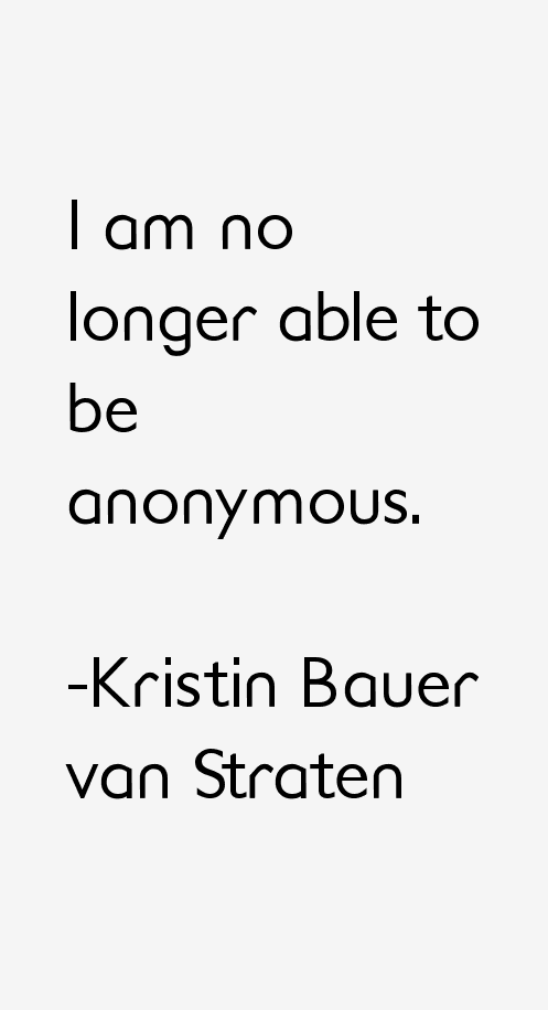 Kristin Bauer van Straten Quotes