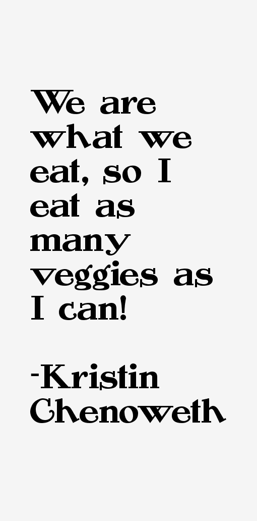 Kristin Chenoweth Quotes