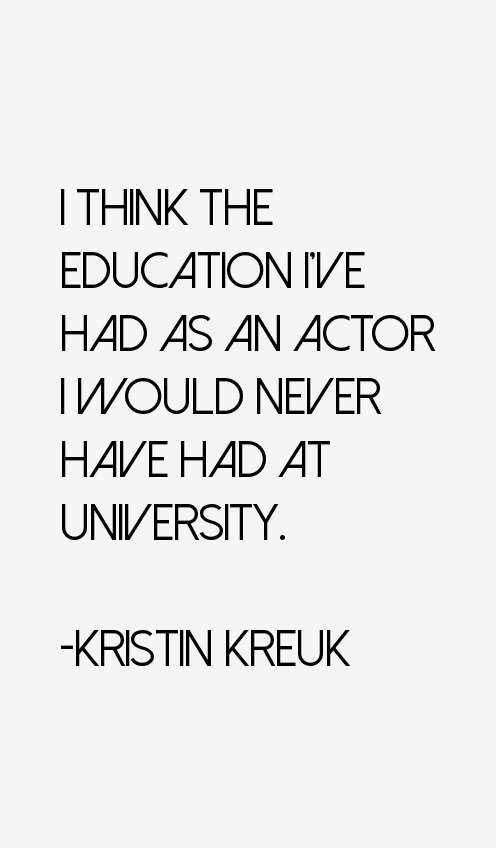 Kristin Kreuk Quotes
