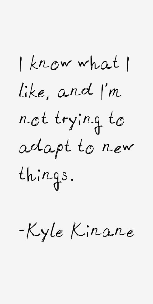 Kyle Kinane Quotes