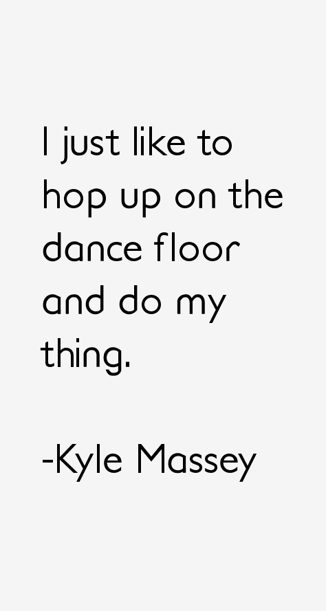 Kyle Massey Quotes
