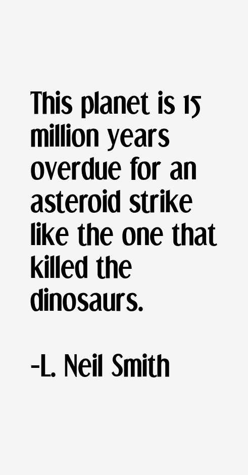L. Neil Smith Quotes