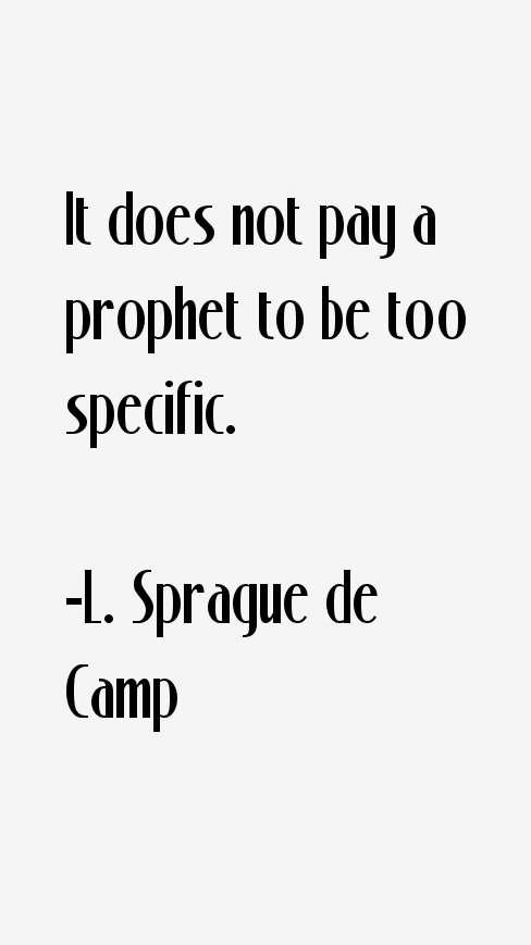 L. Sprague de Camp Quotes