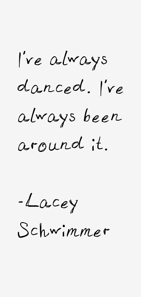 Lacey Schwimmer Quotes