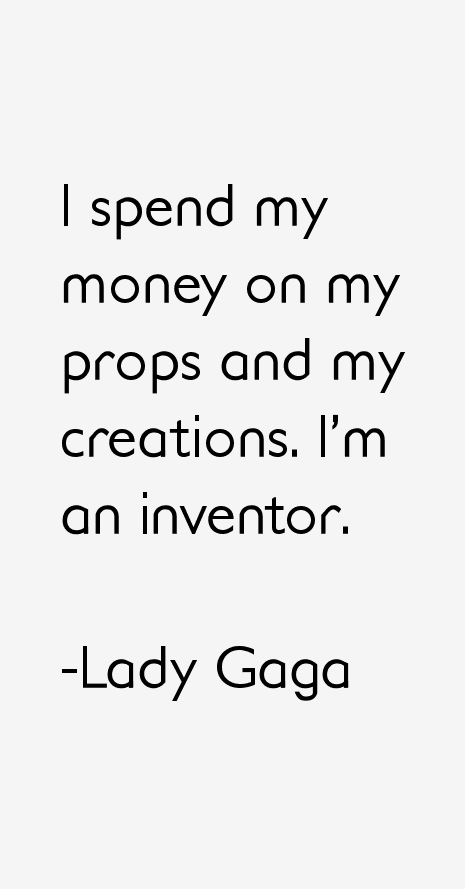 Lady Gaga Quotes