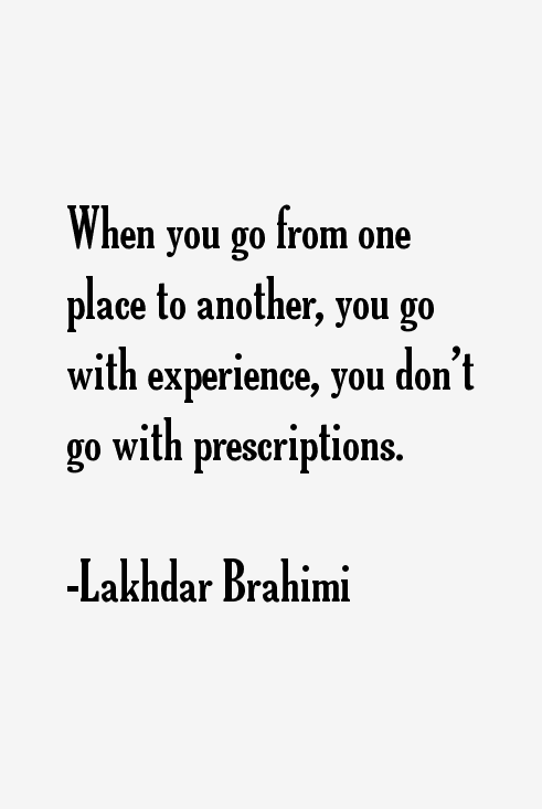 Lakhdar Brahimi Quotes