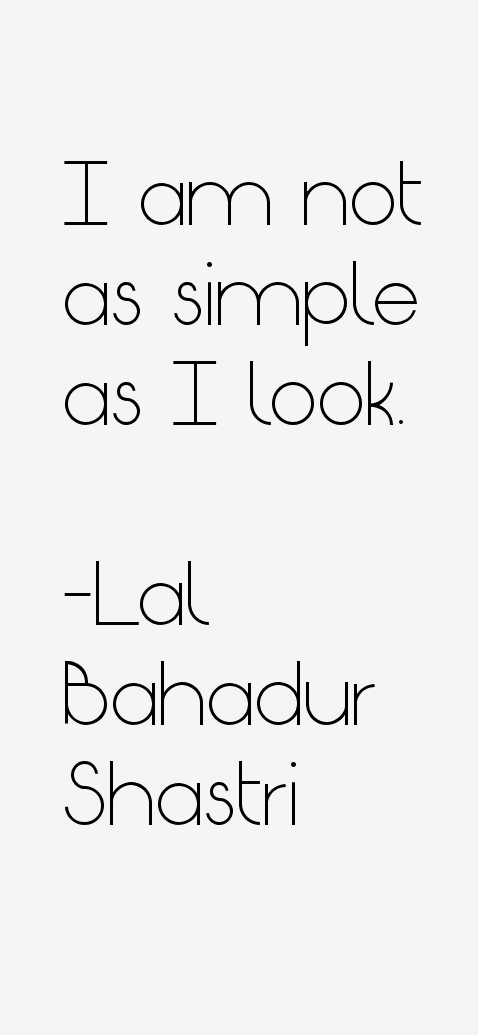 Lal Bahadur Shastri Quotes