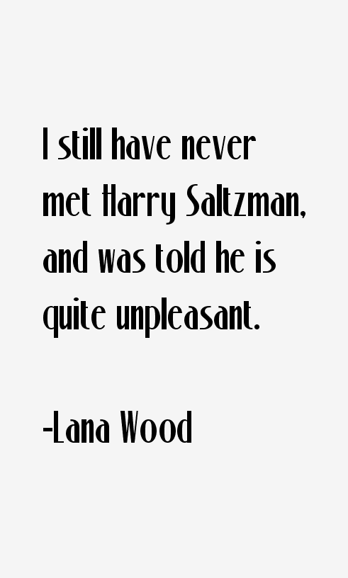 Lana Wood Quotes