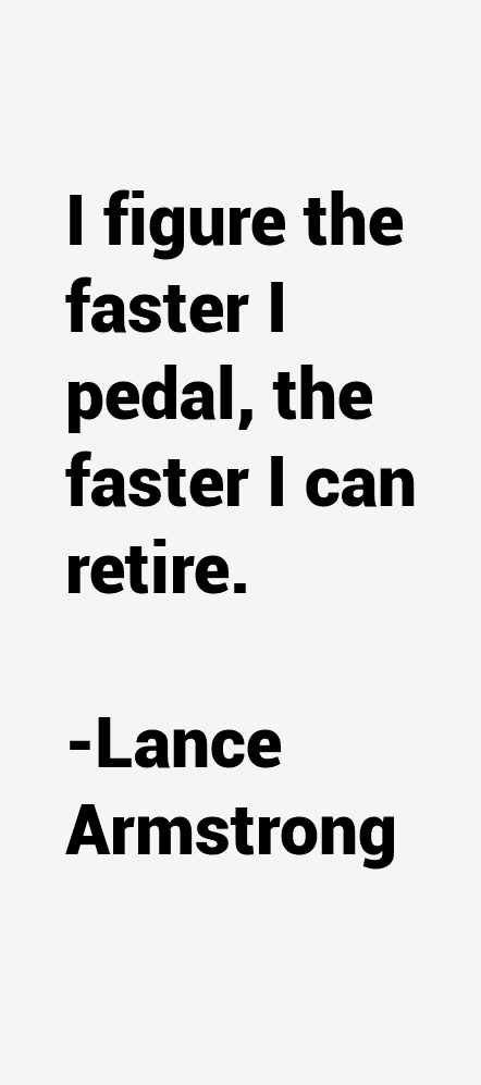 Lance Armstrong Quotes