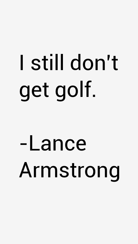Lance Armstrong Quotes