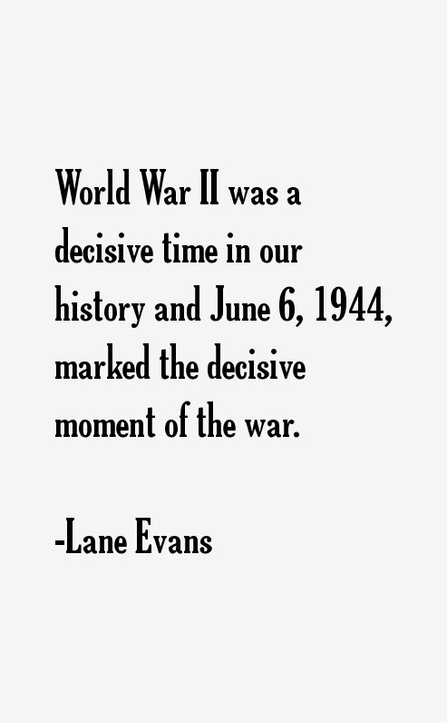 Lane Evans Quotes