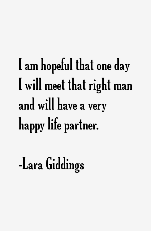 Lara Giddings Quotes