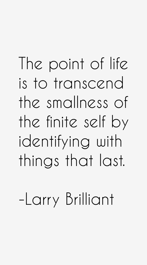 Larry Brilliant Quotes