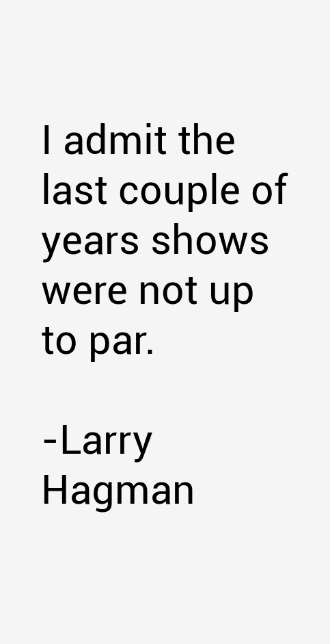 Larry Hagman Quotes
