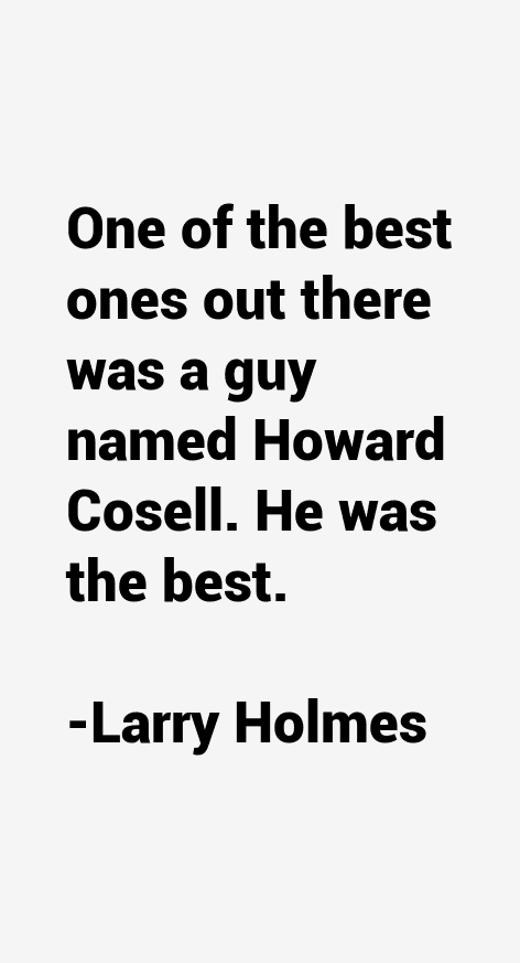 Larry Holmes Quotes