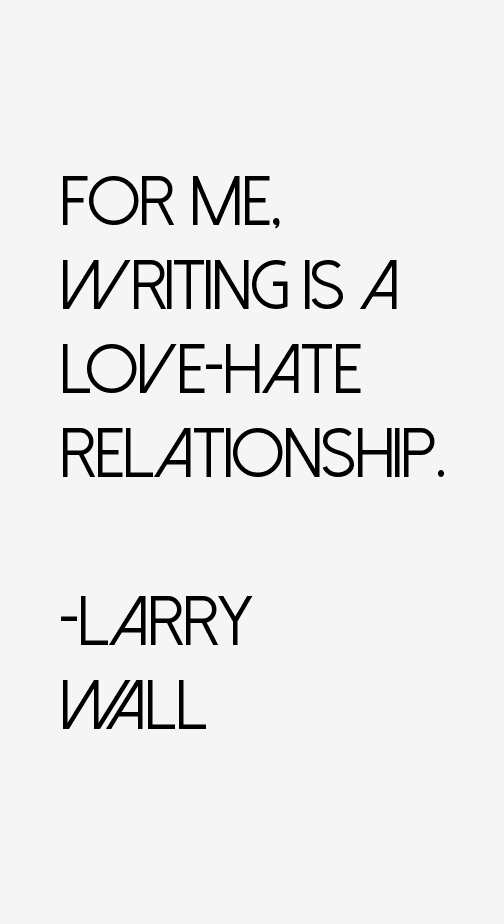 Larry Wall Quotes
