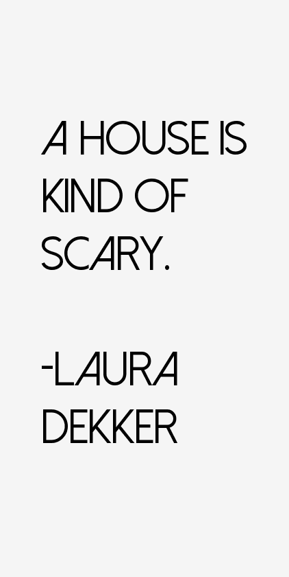 Laura Dekker Quotes