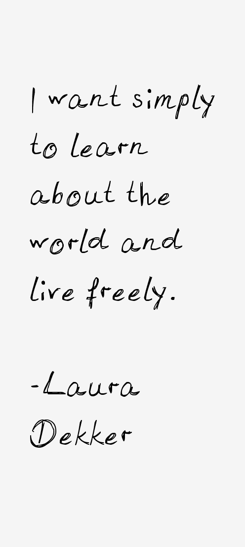 Laura Dekker Quotes