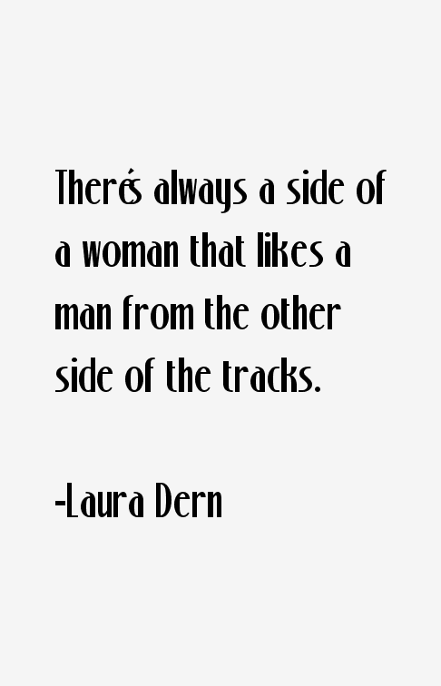 Laura Dern Quotes