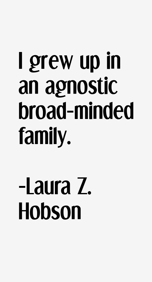 Laura Z. Hobson Quotes
