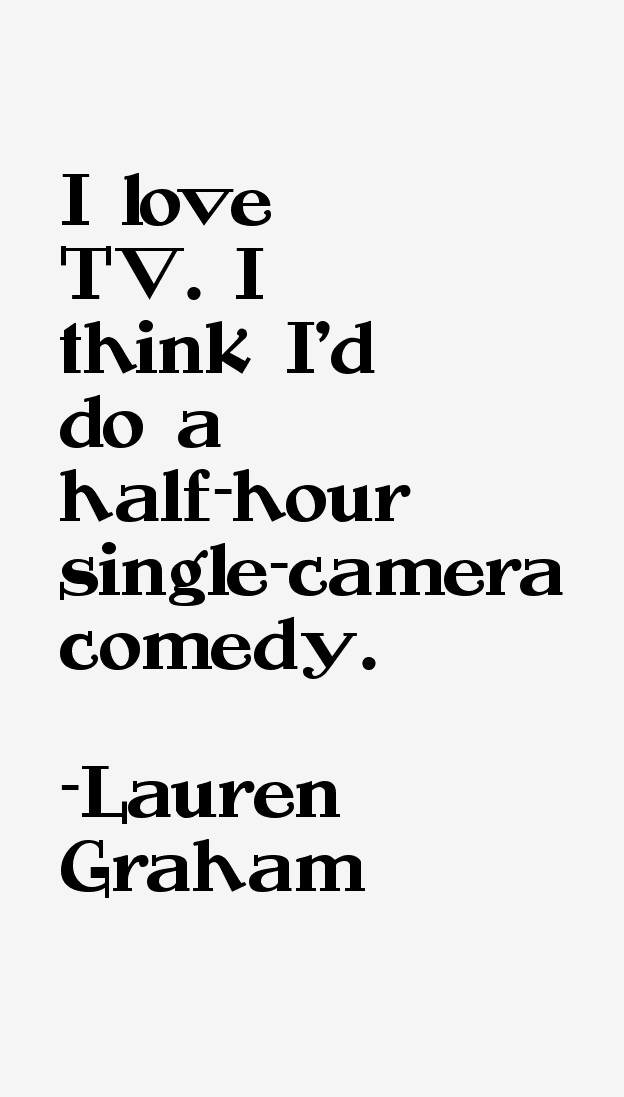 Lauren Graham Quotes