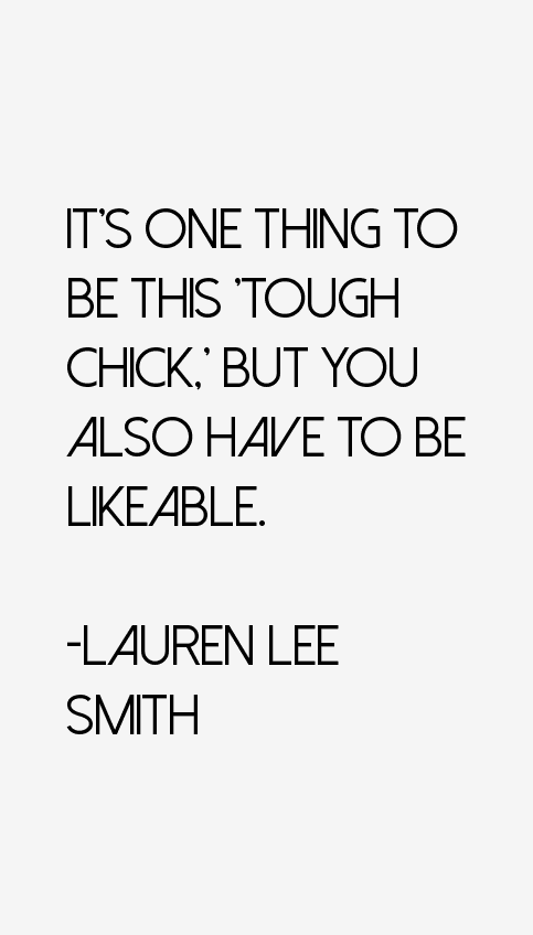 Lauren Lee Smith Quotes