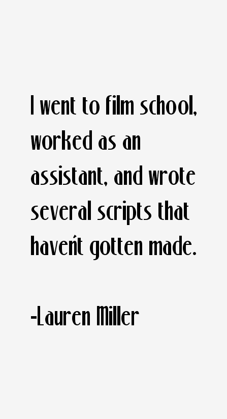 Lauren Miller Quotes