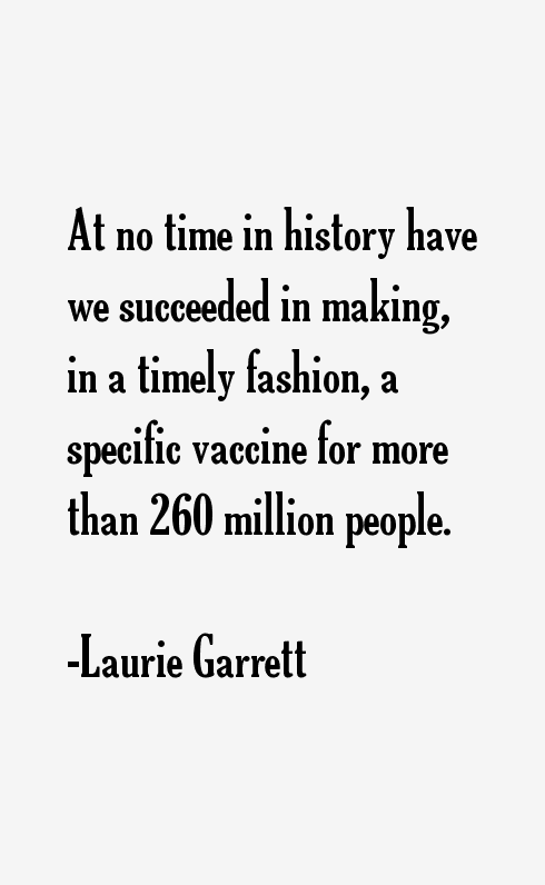 Laurie Garrett Quotes