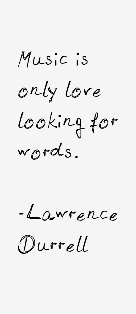 Lawrence Durrell Quotes