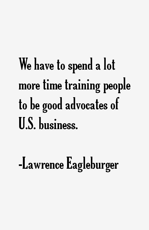 Lawrence Eagleburger Quotes
