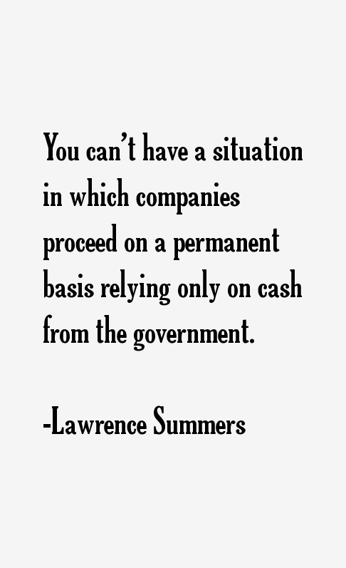 Lawrence Summers Quotes