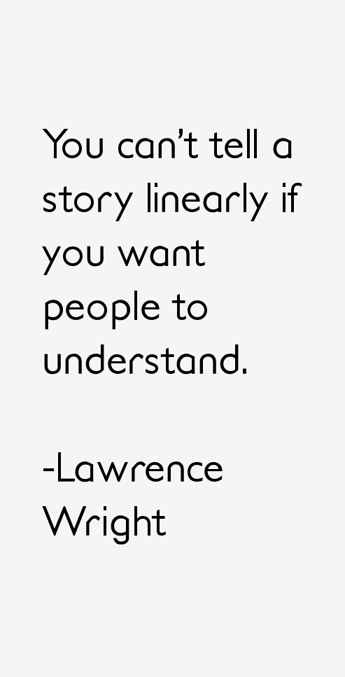 Lawrence Wright Quotes